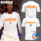 Nothing Easy Tennessee Lady Volunteers Basketball 2025 Hoodie T-Shirt