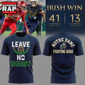 Notre Dame Fighting Irish Football Leave No Doubt T Shirt, South Bend Event Shirt