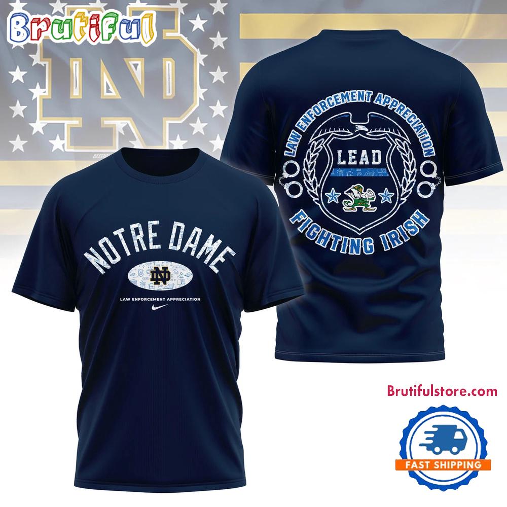 Notre Dame Fighting Irish Law Appreciation Day 3D Shirt