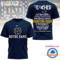 Notre Dame Fighting Irish Teacher Teach Love Inspire All Over Print Shirt