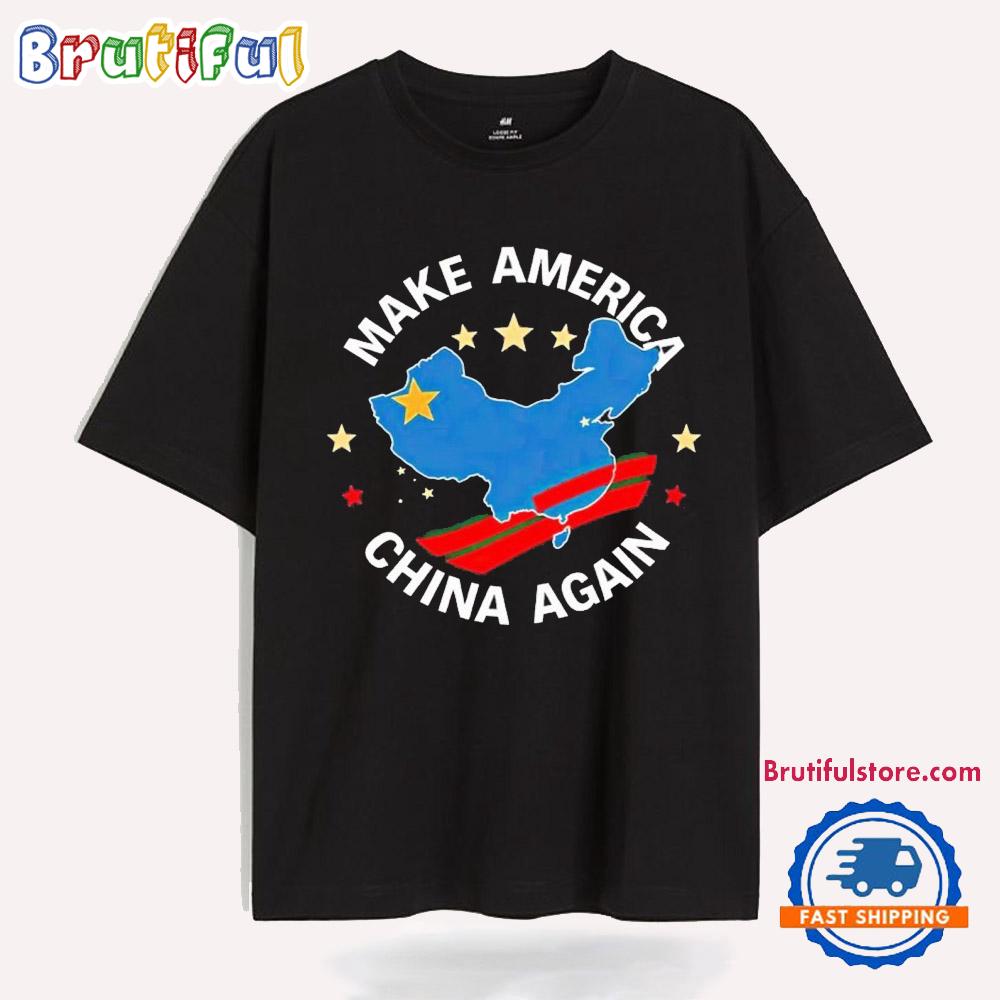 Official Make America China Again Tiktok 2025 T Shirt
