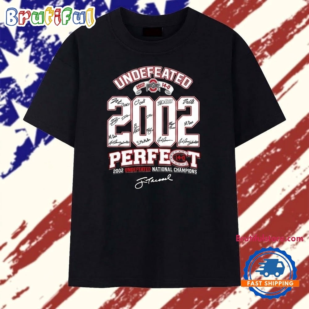 Ohio State Buckeyes 2002 Undefeated Perfect 14 0 National Champions Signatures T Shirt