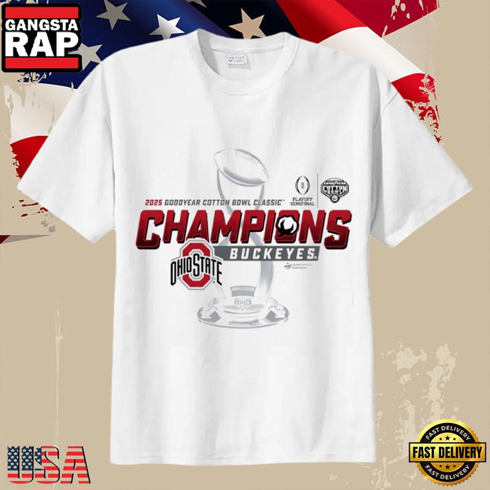 Ohio State Buckeyes Cotton Bowl Classic Champions Goodyear 2025 T Shirt