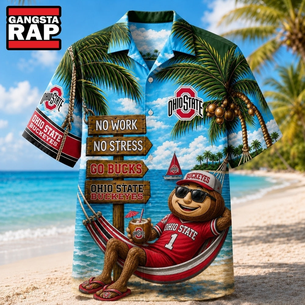 Ohio State Buckeyes NCAA No Work No Stress Hawaiian Shirt
