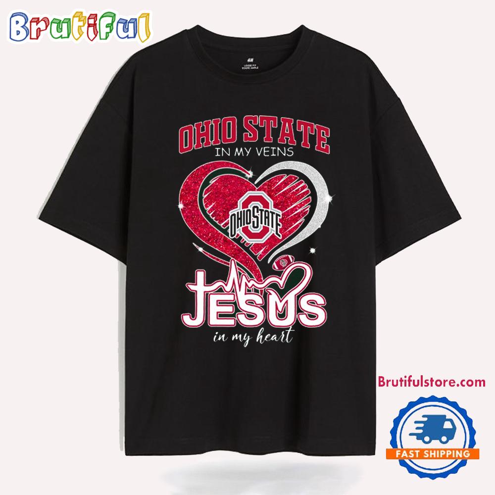 Ohio State in My Veins Jesus Loves Me Limited Edition T Shirt
