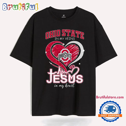 Ohio State in My Veins Jesus Loves Me Limited Edition T Shirt