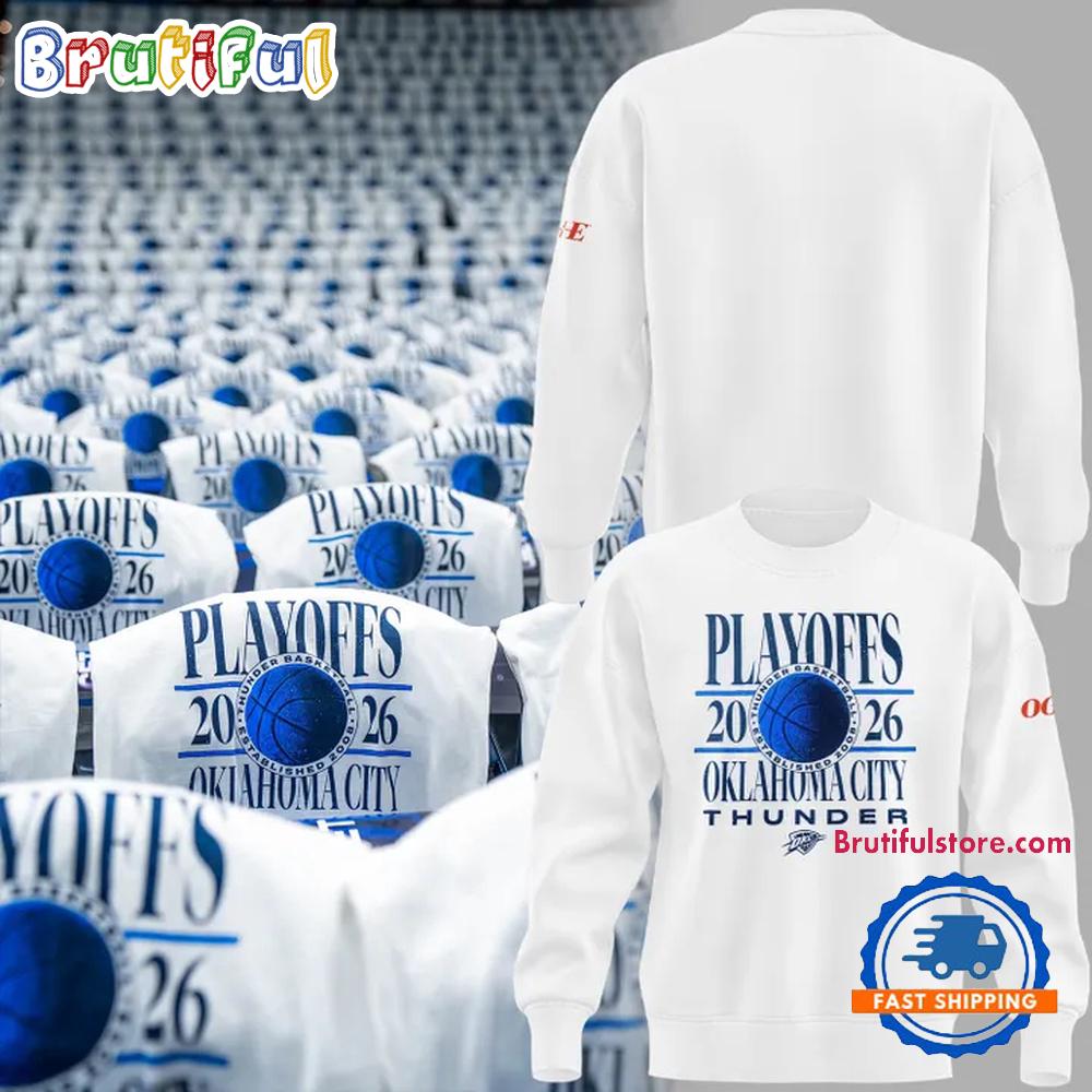 Oklahoma City Thunder 2026 Playoffs Limited Edition White Hoodie T-Shirt