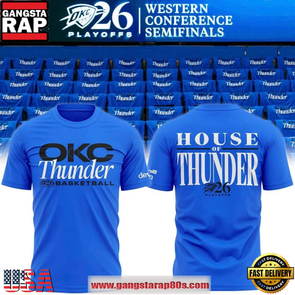 Oklahoma City Thunder 2026 Playoffs Round 2 House of Thunder Unisex 3D Shirt