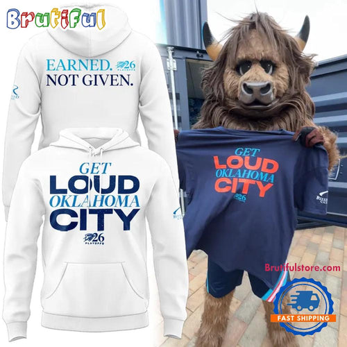 Oklahoma City Thunder Playoffs Earned Not Given 2026 White Hoodie T-Shirt
