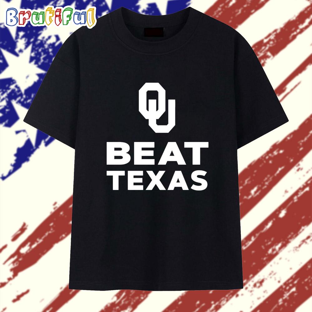 Oklahoma Sooners Beat Texas T Shirt