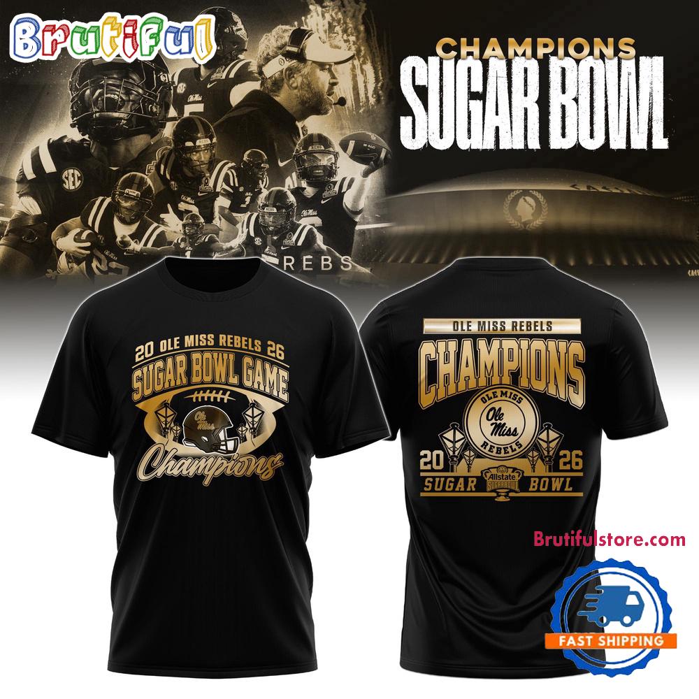 Ole Miss Rebels 2026 Sugar Bowl Game Champions Gold Black Hoodie T-Shirt
