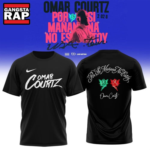Omar Courtz Por Si Manana No Estoy Tour Signature 2026 Black T Shirt