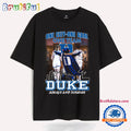 One City One Goal One Team Duke Always And Forever T Shirt