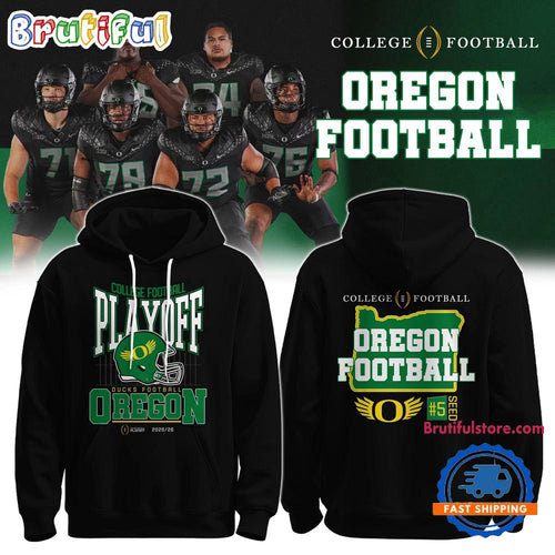 Oregon Ducks 2025-26 College Football Playoff Limited Edition Hoodie Shirt Hoodie T-Shirt