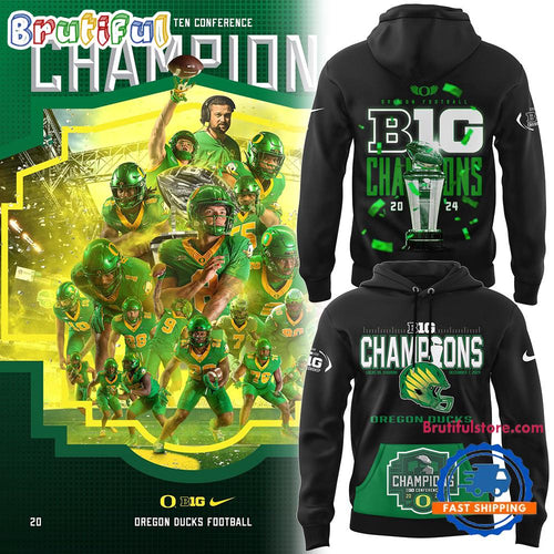 Oregon Ducks BIG Ten CHAMPIONS Design New Hoodie Shirt