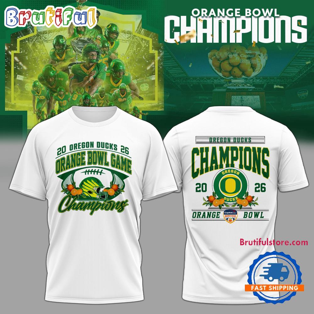 Oregon Ducks Football 2026 Orange Bowl Champions Limited Edition White Hoodie T-Shirt