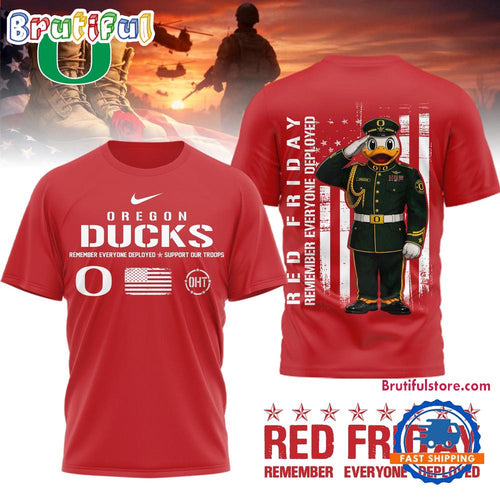 Oregon Ducks NCAA Red Friday Remember Everyone Deployed Limited 3D Shirt