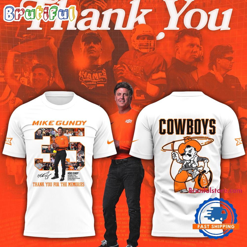 OSU Cowboy Thank you Mike Gundy For 35 Years White Shirt