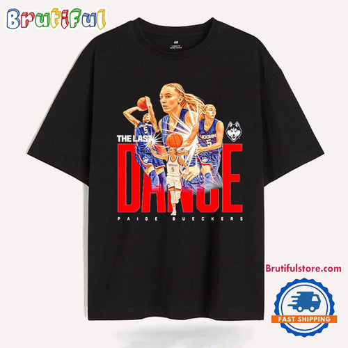 Paige Bueckers UConn Huskies The Last Dance T Shirt