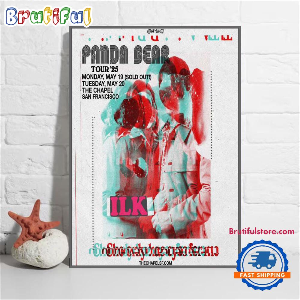 Panda Bear May 19-20 2025 The Chapel San Francisco CA Poster Canvas Art