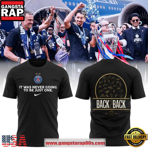 Paris Saint-Germain Champions League 2026 It Was Never Going To Be Just One Retro Football Fan 3D T-Shirt