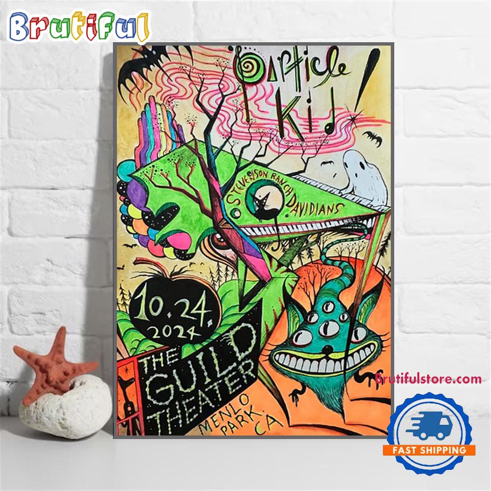 Particle Kid October 24 2024 The Guild Theatre Menlo Park CA Wall Art Poster Canvas