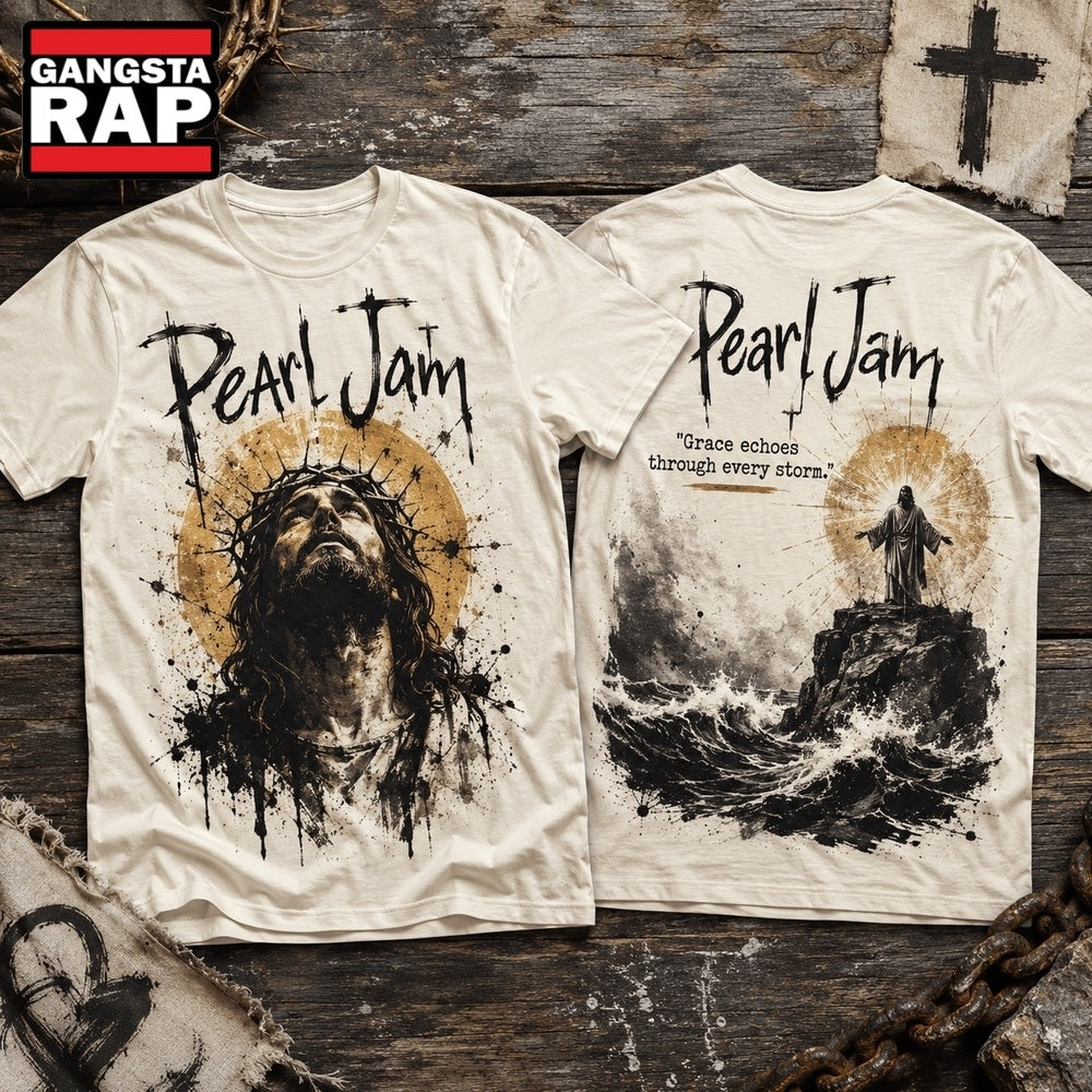 Pearl Jam Grace Through Every Storm Jesus 3D Shirt Hoodie T-Shirt