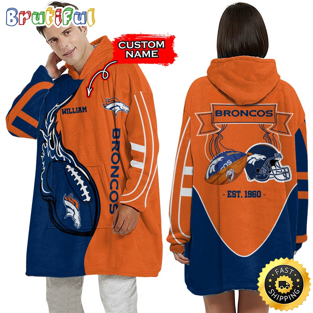 Personalized NFL Denver Broncos Blanket Hoodie Unisex Hoodie For Football Fans