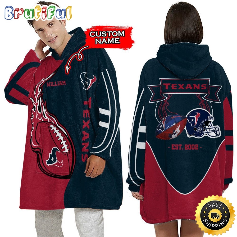 Personalized NFL Houston Texans Blanket Hoodie Unisex Hoodie For Football Fans