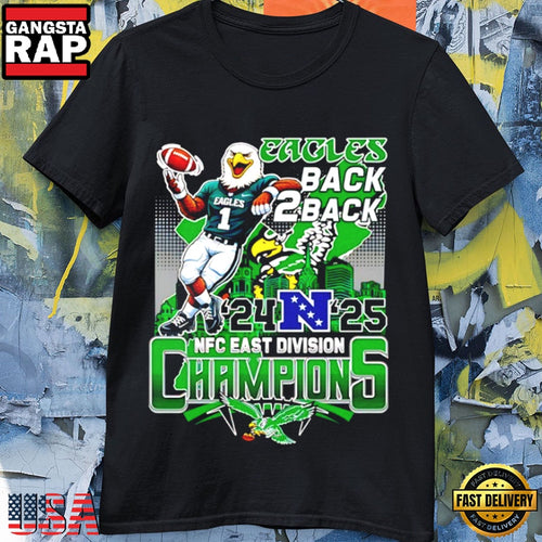 Philadelphia Eagles Back To Back ’24 ’25 Nfc East Division Champions T Shirt