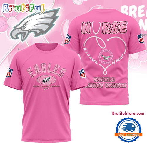Philadelphia Eagles Nurse Breast Cancer Awareness Limited Ediition 3D Shirt