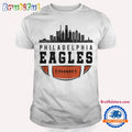 Philadelphia Eagles NFL 2025 City Skyline T Shirt