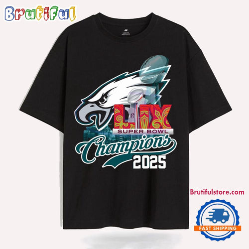Philadelphia Eagles Super Bowl Lix Champions 2025 T Shirt