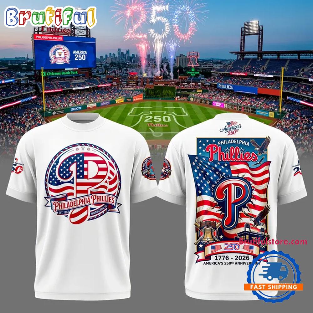Philadelphia Phillies America 250th Anniversary White T Shirt