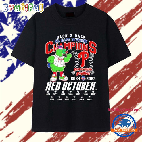 Philadelphia Phillies back to back NL East Division Champions 2024 2025 Red October T Shirt