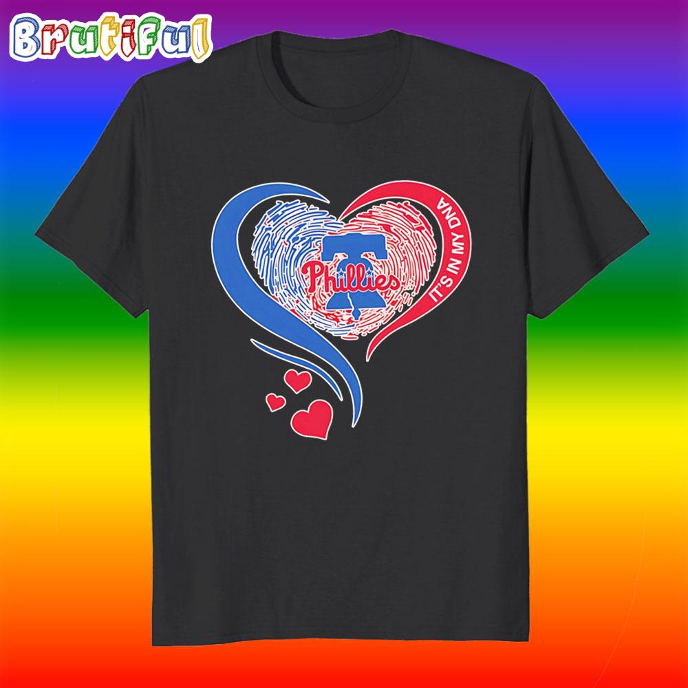Philadelphia Phillies Heart It’s My Dna T Shirt