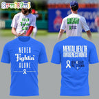 Philadelphia Phillies X Mental Health Awareness Month 2025 Limited Edition Hoodie T-Shirt