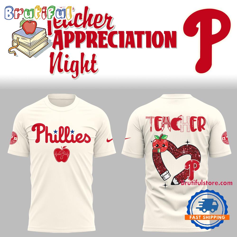 Philadelphia Phillies x Teacher Appreciation Night Hoodie T-Shirt