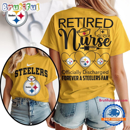 Pittsburgh Steelers NFL Retired Nurse Officially Discharged 3D Shirt