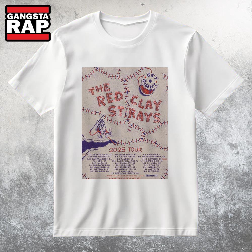 Poster The Red Clay Strays Tour Get Right 2025 T Shirt