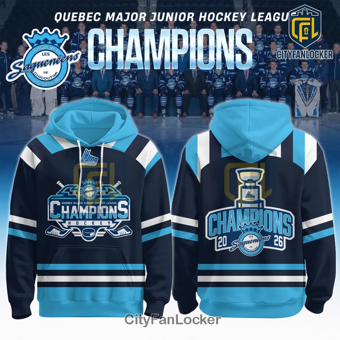 QMJHL Chicoutimi Saguenéens 2026 Champions Limited Edition Pullover Hoodie