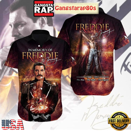 Queen In Memory Of Freddie Mercury The Man The Myth The Legend Aloha Hawaiian Shirt