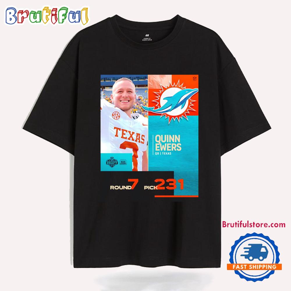 Quinn Ewers Miami Dolphins Pick 2025 Nfl Draft T Shirt