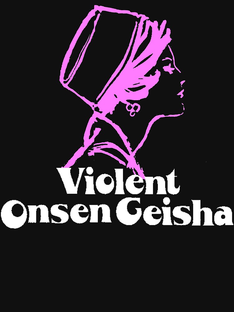 Violent Onsen Geisha Shirt