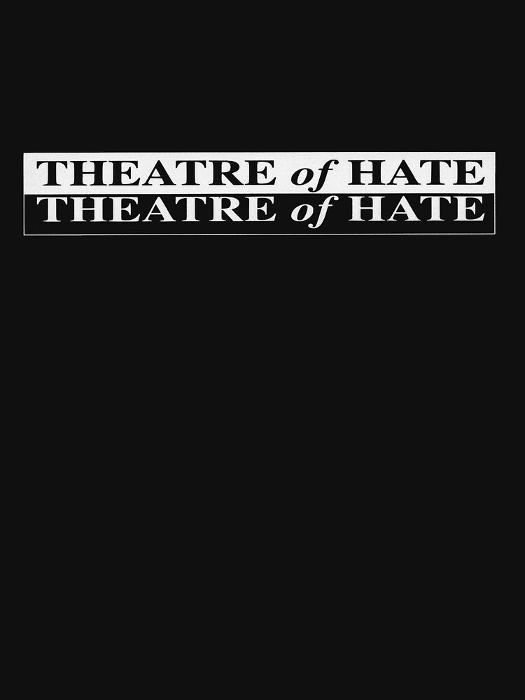 Theatre Of Hate Shirt