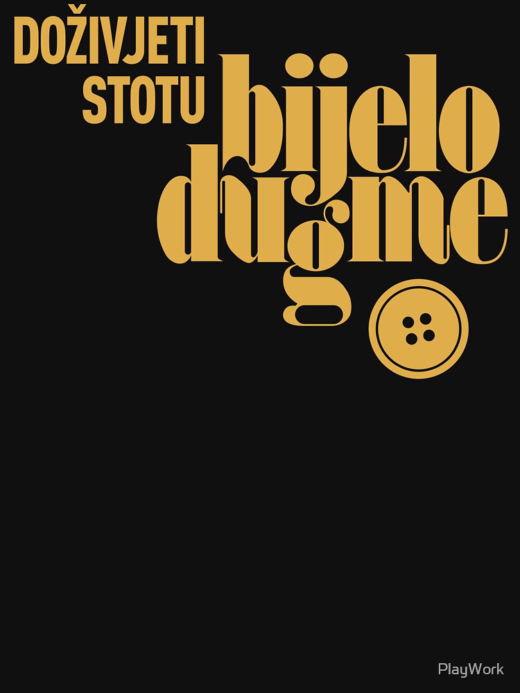 Bijelo Dugme Doživjeti Stotu Tour 2024 25 Shirt