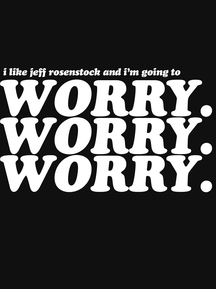 I Like Jeff Rosenstock And I'm Going To Shirt