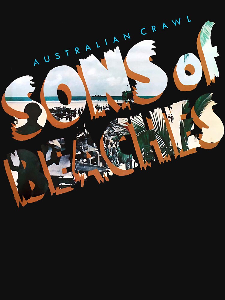 Australian Crawl Band Recognized Him T Shirt