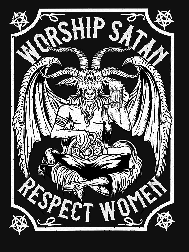 Worship Satan Respect Women - Satanic Devil Shirt
