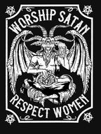 Worship Satan Respect Women - Satanic Devil Shirt